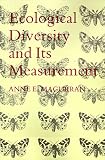 Ecological Diversity and Its Measurement