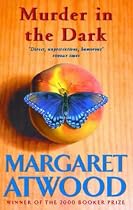 Murder in the Dark: Short Fictions and Prose Poems