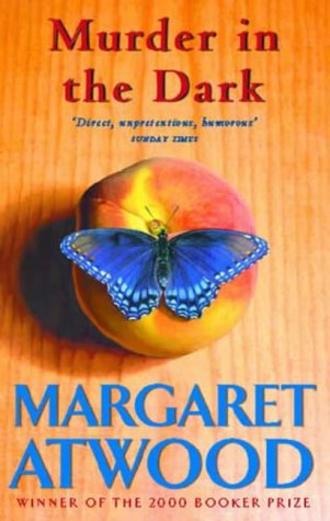 Murder in the Dark: Short Fictions and Prose Poems