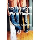 Into This World We're Thrown