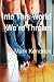 Into This World We're Thrown