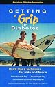 Getting a Grip on Diabetes: Quick Tips & Techniques for Kids and Teens
