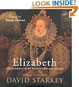 Elizabeth I: The Exhibition Catalogue