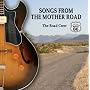Route 66 - Songs From The Mother Road