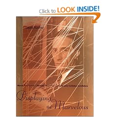 Displaying the Marvelous: Marcel Duchamp, Salvador Dali and Surrealist Exhibition Installations