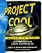 The Project Cool...