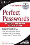 Perfect Password: Selection, Protection, Authentication