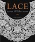 Lace: From the Victoria and Albert Museum