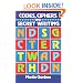 Codes, Ciphers and Secret Writing (Test Your Code Breaking Skills)