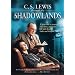 C.S. Lewis:  Through the Shadowlands
