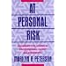 At Personal Risk: Boundary Violations in Professional-Client Relationships