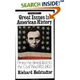Great Issues in American History, Vol. II: From the Revolution to the Civil War, 1765-1865 by Richard Hofstadter