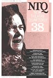 New Theatre Quarterly 38: Volume 10, Part 2 (New Theatre Quarterly)