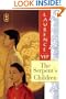 The Serpent's Children: Golden Mountain Chronicles: 1849