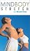 Mind Body Stretch