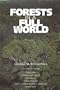 Forests in a Full World