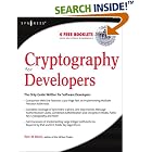 Click here to buy Cryptography for Developers by  Tom St Denis.