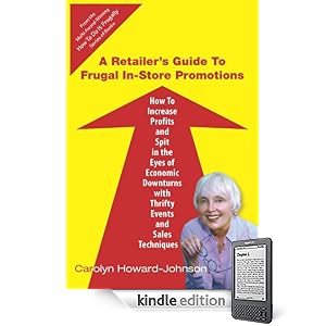 A Retailer's Guide to Frugal In-Store Promotions (HowToDoItFrugally)