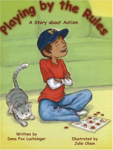 Books: Playing by the Rules. A Story about Autism