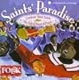 Saints' Paradise: Trombone Shout Bands