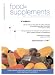 Food or Supplements: an informed choice