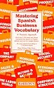 Mastering Spanish Business Vocabulary: A Thematic Approach