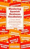 Mastering Spanish Business Vocabulary: A Thematic Approach