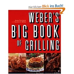 Weber's Big Book of Grilling