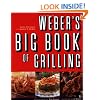 Weber's Big Book of Grilling