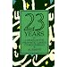 Twenty Three Years: A Study of the Prophetic Career of Mohammad