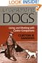 Understanding Dogs (Animals Culture And Society)