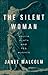 The Silent Woman: Sylvia Plath and Ted Hughes