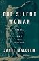 The Silent Woman: Sylvia Plath and Ted Hughes The Silent Woman: Sylvia Plath and Ted Hughes