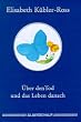 �ber den Tod und das Leben danach