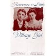 Romance of a Little Village Girl (Paso Por Aqui : Series on the Nuevomexicano Literary Heritage)