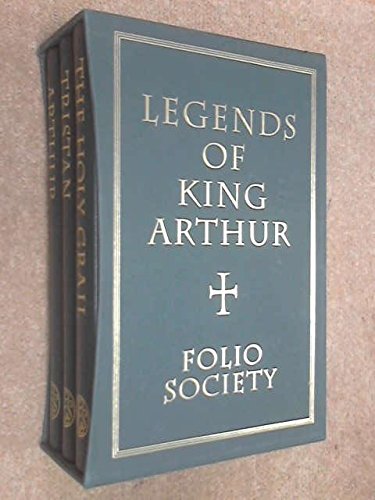 Legends of King Arthur: Arthur, Tristan, The Holy Grail (3 Volume Set)