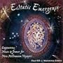 Ecstatic Emergence