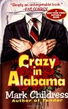 Crazy in Alabama (0345389247) by Childress, M.