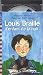 Louis Braille, l'enfant de la nuit (1 livre + 1 CD audio)