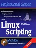 Review Franzis Verlag  / Linux Scripting. Prozesssteuerung, Shellprogrammierung, awk, Perl.