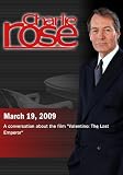Charlie Rose - "Valentino: The Last Emperor"  (March 19, 2009)