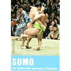 Sumo. Der traditionelle japanische Ringkampf
