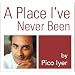A Place I've Never Been
