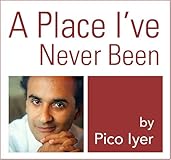 A Place I've Never Been