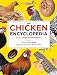 The Chicken Encyclopedia: An Illustrated Reference