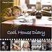 Coal House Diary