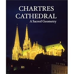 Chartres Cathedral - A Sacred Geometry