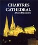 Chartres Cathedral - A Sacred Geometry