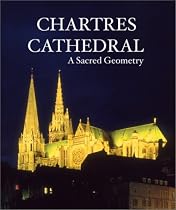 Stream Chartres Cathedral - A Sacred Geometry Online.