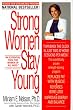 Strong Women Stay Young (Revised Edition)